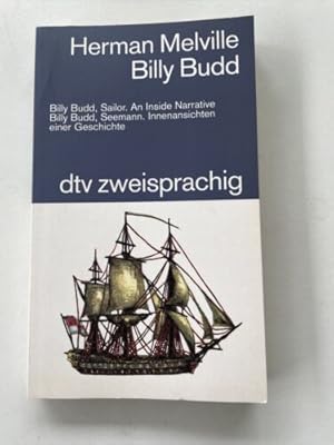 Bild des Verkufers fr Billy Budd, Sailor. An inside narrative /Billy Budd, Seemann. In zum Verkauf von Books.Unlimited