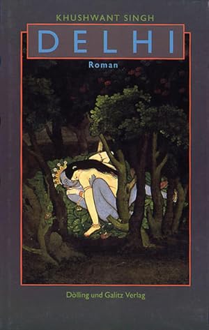Bild des Verkufers fr Delhi: Roman Roman zum Verkauf von Books.Unlimited