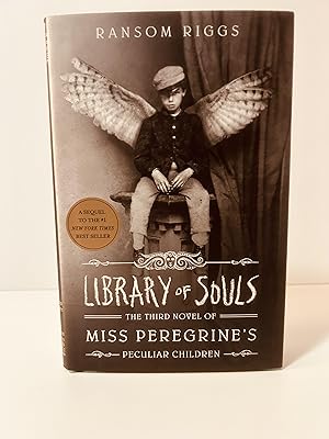 Image du vendeur pour LIbrary of Souls: The Third Novel of Miss Peregrine's Peculiar Children [FIRST EDITION, FIRST PRINTING] mis en vente par Vero Beach Books