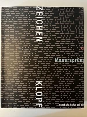 Seller image for Klopfzeichen. Kunst und Kultur der 80er Jahre in Deutschland - Be for sale by Books.Unlimited