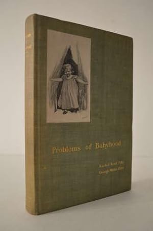 Bild des Verkufers fr Problems of Babyhood Building a Constitution Forming a Character zum Verkauf von Lavendier Books