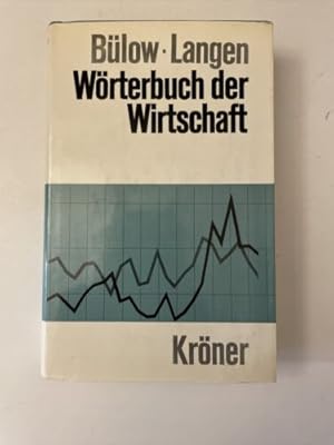 Bild des Verkufers fr Wrterbuch der Wirtschaft zum Verkauf von Books.Unlimited