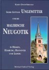 Imagen del vendedor de Georg Gottlob Ungewitter und die malerische Neugotik in Hessen, Hamburg, Hannover und Leipzig: Diss. Karen David-Sirocko a la venta por Books.Unlimited