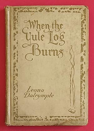 When the Yule Log Burns: A Christmas Story