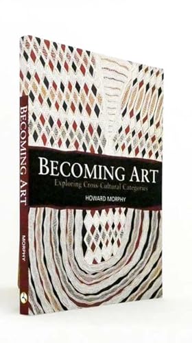 Becoming Art. Exploring Cross-Cultural Categories