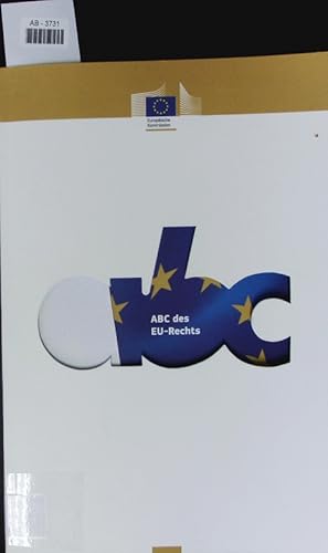 Immagine del venditore per ABC des EU-Rechts. venduto da Antiquariat Bookfarm