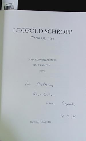 Imagen del vendedor de Leopold Schropp. Werke, 1993-1994. a la venta por Antiquariat Bookfarm