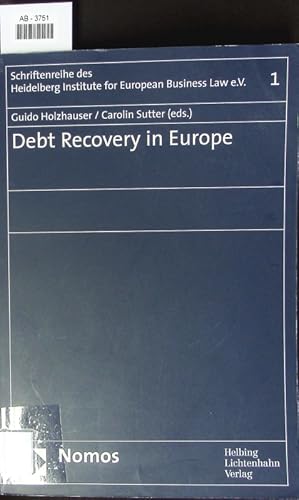 Bild des Verkufers fr Debt recovery in Europe. zum Verkauf von Antiquariat Bookfarm