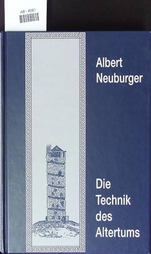 Seller image for Die Technik des Altertums. for sale by Antiquariat Bookfarm