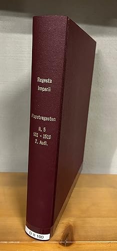 Bild des Verkufers fr J. F. Bhmer, Regesta Imperii II.: Schsische Zeit, 5. Abteilung: Papstregesten 911 - 1024. (= Herausgegeben von der Kommission fr die Neubearbeitung der Regesta Imperii bei der sterreichischen Akademie der Wissenschaften und der Deutschen Kommission fr die Bearbeitung der Regesta Imperii bei der Akademie der Wissenschaften und der Literatur, Mainz). zum Verkauf von Antiquariat Bookfarm