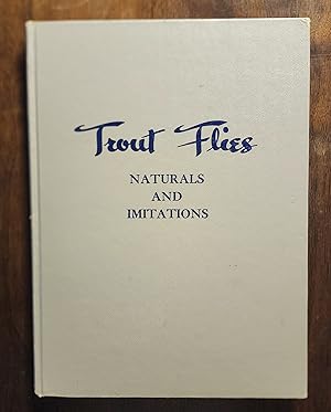 Image du vendeur pour Trout Flies: Naturals and Imitations mis en vente par D6