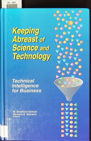 Seller image for Keeping abreast of science and technology. Technical intelligence for business. for sale by Antiquariat Bookfarm