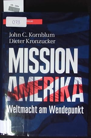 Seller image for Mission Amerika. for sale by Antiquariat Bookfarm