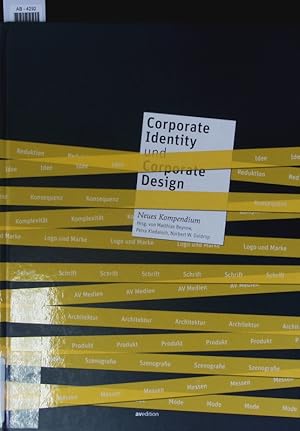 Image du vendeur pour Corporate Identity und Corporate Design. Neues Kompendium. mis en vente par Antiquariat Bookfarm