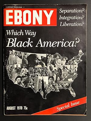 Imagen del vendedor de Ebony, Vol. 25, No. 10 (XXV, August 1970) - Special Issue : Which Way Black America? a la venta por Philip Smith, Bookseller