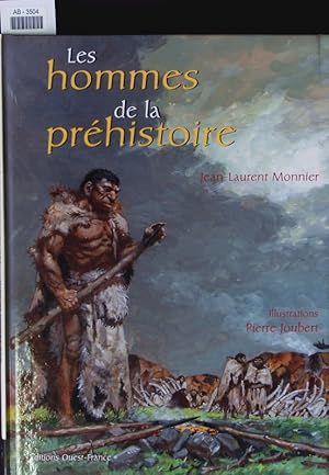 Image du vendeur pour Les hommes de la Prhistoire. mis en vente par Antiquariat Bookfarm