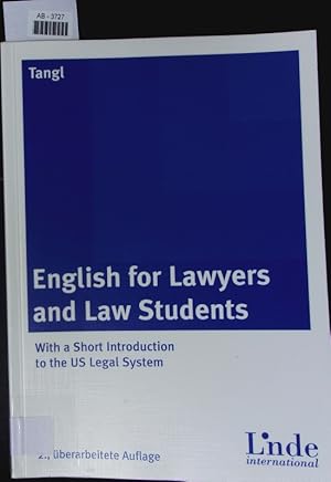 Imagen del vendedor de English for lawyers and law students. a la venta por Antiquariat Bookfarm