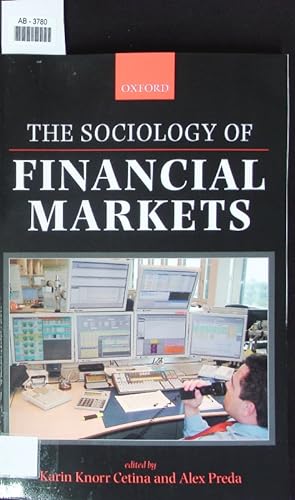 Image du vendeur pour The sociology of financial markets. mis en vente par Antiquariat Bookfarm