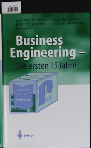 Imagen del vendedor de Business Engineering - die ersten 15 Jahre. a la venta por Antiquariat Bookfarm