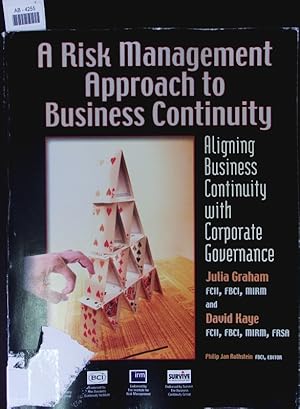 Bild des Verkufers fr A Risk Management Approach to Business Continuity. Aligning Business Continuity and Corporate Governance. zum Verkauf von Antiquariat Bookfarm