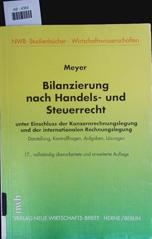 Bild des Verkufers fr Bilanzierung nach Handels- und Steuerrecht. zum Verkauf von Antiquariat Bookfarm