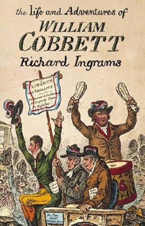 Seller image for The Life and Adventures of William Cobbett for sale by WeBuyBooks