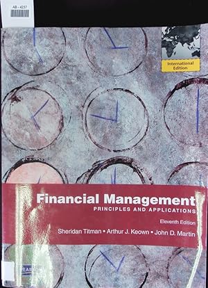 Bild des Verkufers fr Financial management. Principles and applications. zum Verkauf von Antiquariat Bookfarm