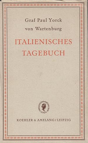 Bild des Verkufers fr Italienisches Tagebuch zum Verkauf von Leipziger Antiquariat