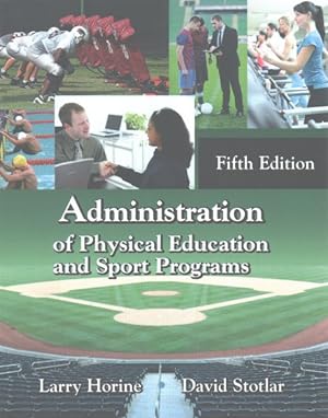 Imagen del vendedor de Administration of Physical Education and Sport Programs a la venta por GreatBookPricesUK