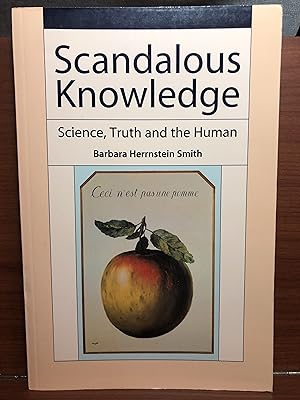 Seller image for Scandalous Knowledge: Science, Truth, and the Human (Science and Cultural Theory) for sale by Rosario Beach Rare Books