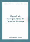Seller image for Manual de casos prcticos de Derecho Romano for sale by AG Library