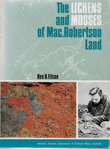 Image du vendeur pour The Lichens and Mosses of Mac.Robertson Island mis en vente par Book Haven