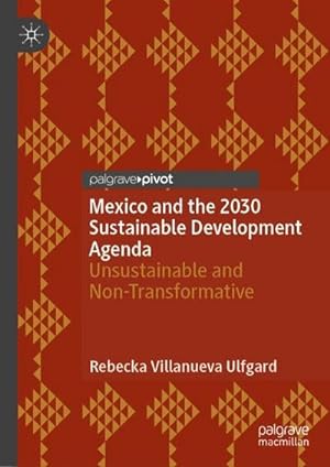 Seller image for Mexico and the 2030 Sustainable Development Agenda for sale by BuchWeltWeit Ludwig Meier e.K.