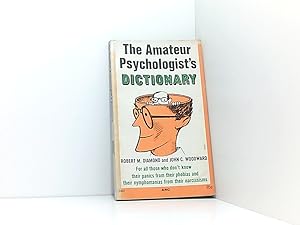 Image du vendeur pour Amateur Psychologist's Dictionary mis en vente par Book Broker