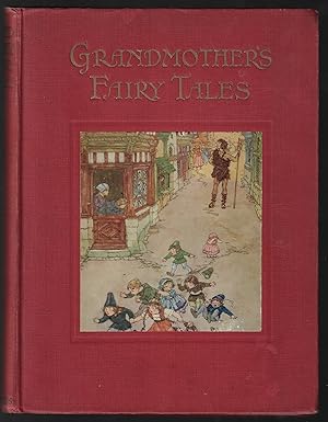 Image du vendeur pour Grandmother's Fairy Tales, from the French of Charles Robert Dumas mis en vente par Walkabout Books, ABAA