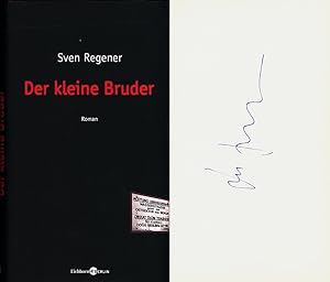 Der kleine Bruder. Roman. [Signiertes Exemplar].