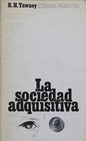 Seller image for La sociedad adquisitiva for sale by Librera Alonso Quijano
