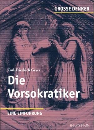 Seller image for Die Vorsokratiker Eine Einfhrung for sale by antiquariat rotschildt, Per Jendryschik