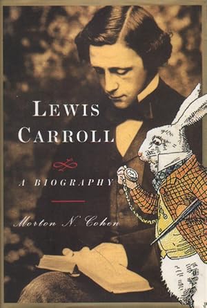 Bild des Verkufers fr Lewis Carroll. A Biography. zum Verkauf von Versandantiquariat Boller