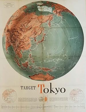 Bild des Verkufers fr Target Tokyo. Newsmap for the Armed Forces. Monday, October 18, 1943. 214th Week of the War - 96th Week of U.S. Participation. zum Verkauf von Asia Bookroom ANZAAB/ILAB