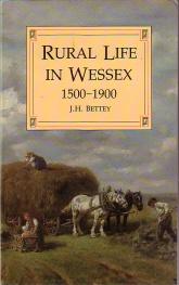 Rural Life in Wessex, 1500-1900