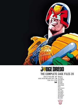 Bild des Verkufers fr Judge Dredd 20 : The Complete Case Files zum Verkauf von GreatBookPricesUK