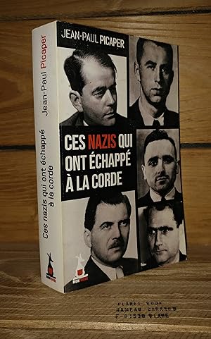 Seller image for CES NAZIS QUI ONT ECHAPPE A LA CORDE for sale by Planet's books