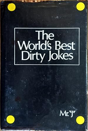 Imagen del vendedor de The World's Best Dirty Jokes a la venta por The Book House, Inc.  - St. Louis