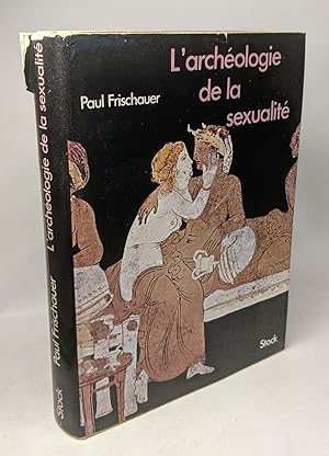 Seller image for L'archologie de la sexualit for sale by crealivres