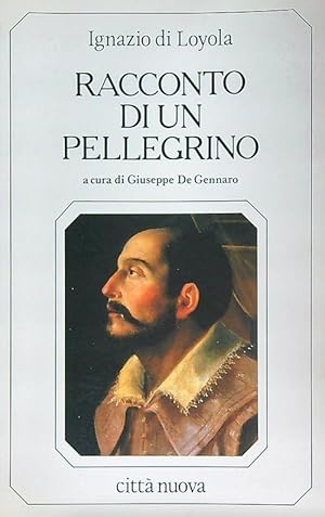 Image du vendeur pour Racconto di un pellegrino mis en vente par Librodifaccia