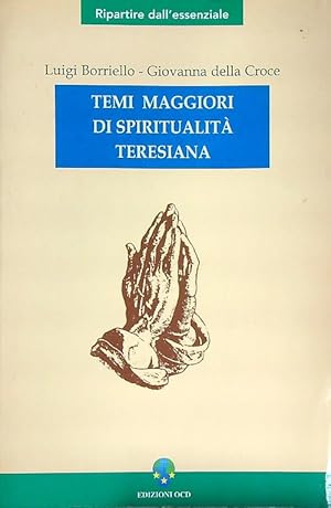 Bild des Verkufers fr Temi maggiori di spiritualita' teresiana zum Verkauf von Librodifaccia