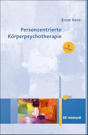 Bild des Verkufers fr Personzentrierte Krperpsychotherapie (Personzentrierte Beratung & Therapie) zum Verkauf von getbooks GmbH