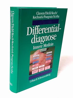 Differentialdiagnose. Innere Medizin. Mit 458 überwiegend vierfarbigen Abbildungen.