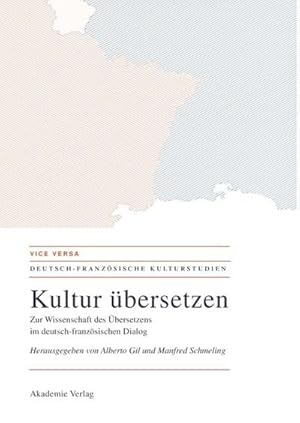 Immagine del venditore per Kultur bersetzen venduto da BuchWeltWeit Ludwig Meier e.K.